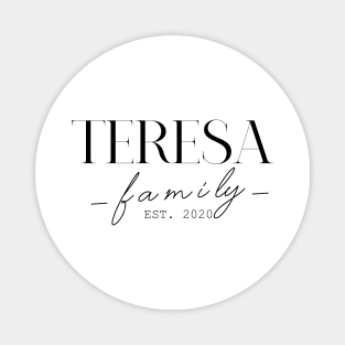 Teresa Family EST. 2020, Surname, Teresa Magnet